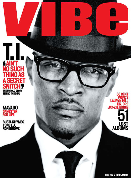 T.I. Covers April 2009 VIBE Magazine
