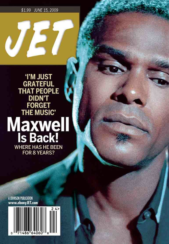 Maxwell // June 15th 2009 Jet Magazine