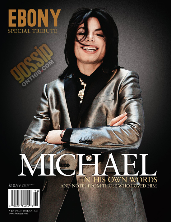Michael Jackson (1958 - 2009) // Ebony Magazine Honors the King of Pop