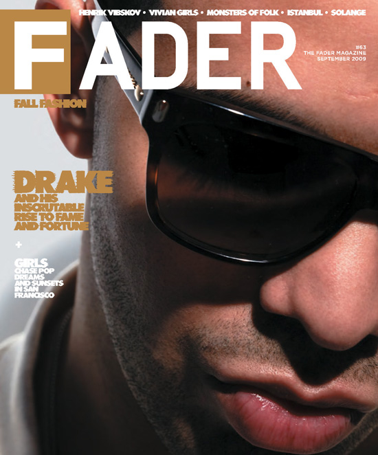Drake // September 2009 The Fader Magazine