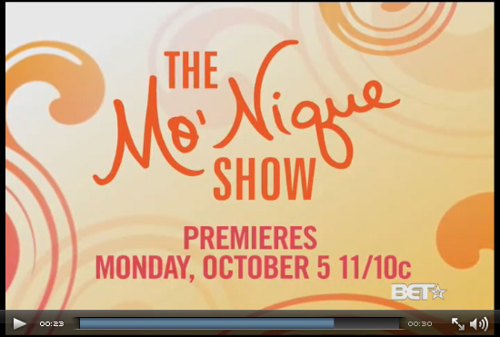 "The Mo'Nique Show" Premiering Monday October 5th on BET!