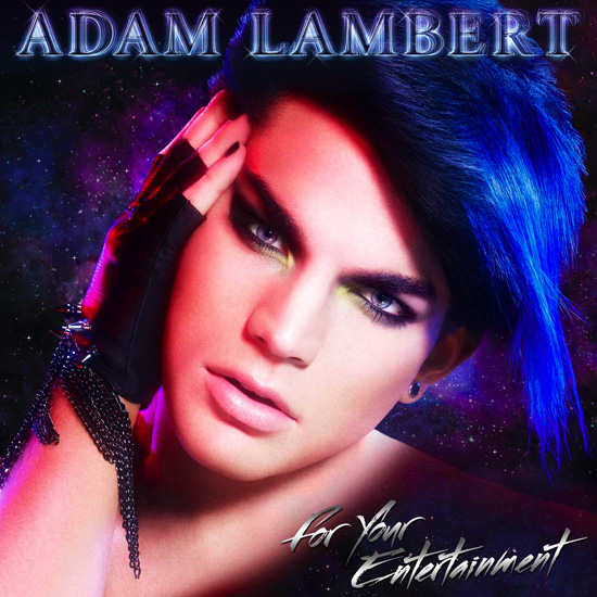 Adam Lambert - "For Your Entertainment" album cover