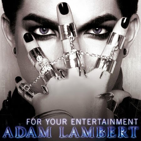 Adam Lambert - "For Your Entertainment" single cover