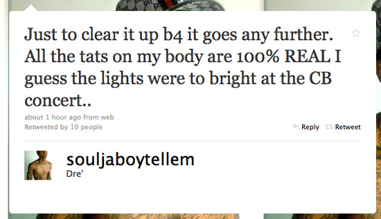 Soulja Boy says on Twitter) has tattoos are real!