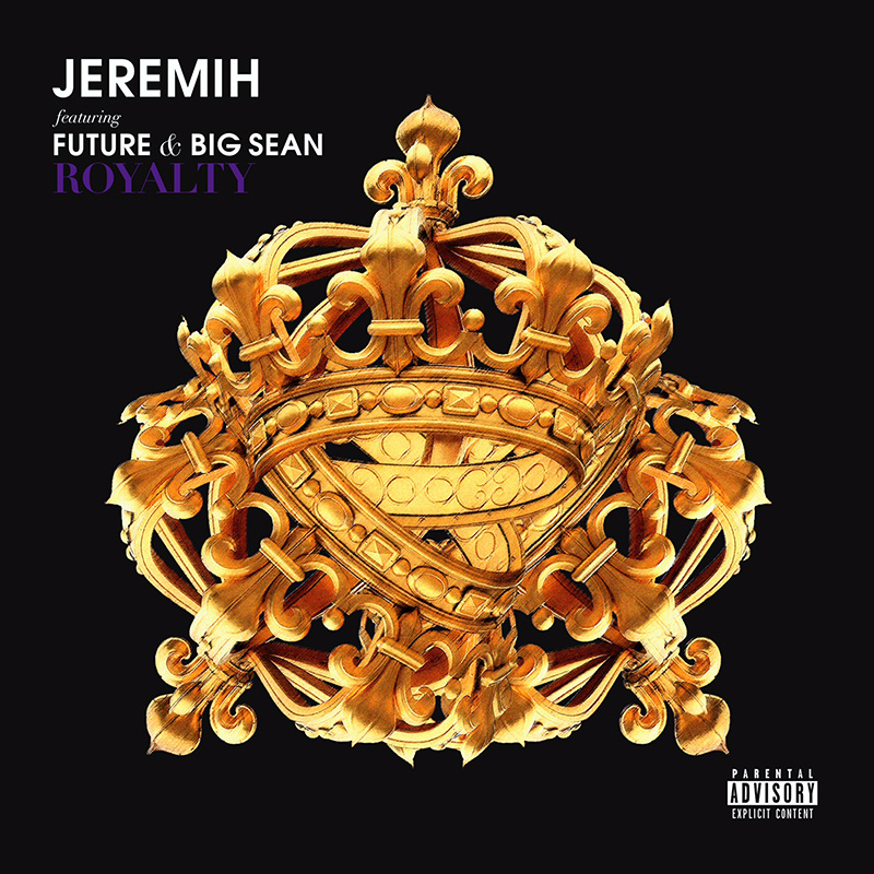 jeremih-big-sean-future-royalty-cover