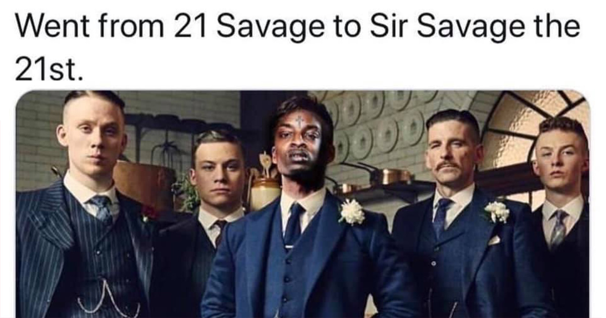 Image result for went from 21 savage from sir savage the 21