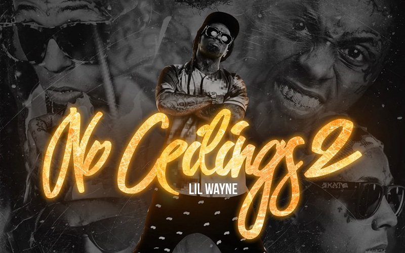 Lil Wayne: "No Ceilings 2" Mixtape Will Drop on Thanksgiving