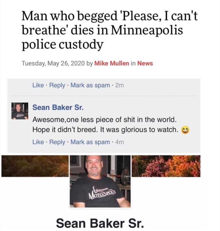 Racist Sean Baker Sr. Calls George Floyd "Piece of Sh*t ...